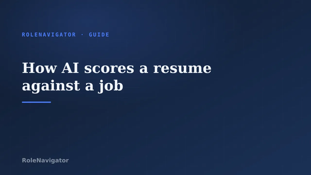 Branded RoleNavigator guide title: How AI scores a resume against a job