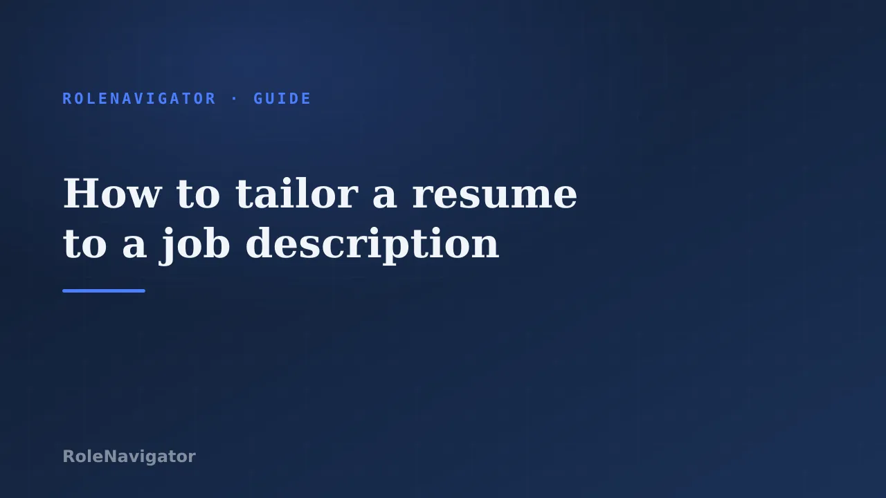 Branded RoleNavigator guide title: How to tailor a resume to a job description
